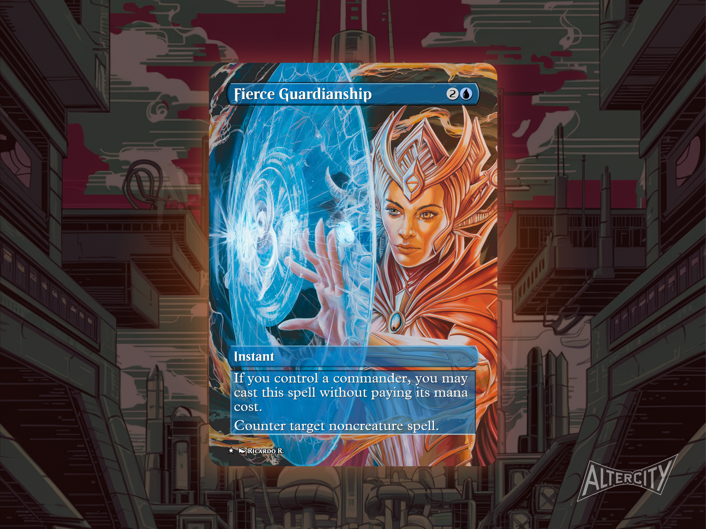 Fierce Guardianship (v2) - MTG Custom Cards , Commander alternate art - Magic MTG Alters Full Art