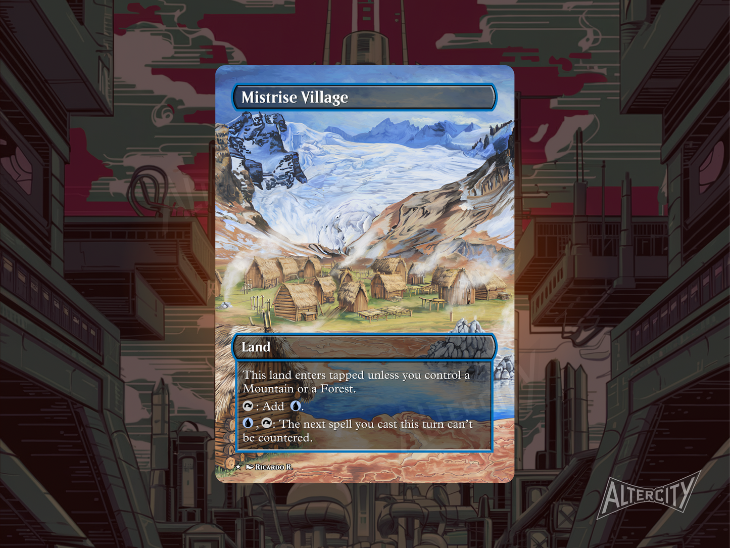Custom Mistrise Village proxy land with uncounterable spell effect.