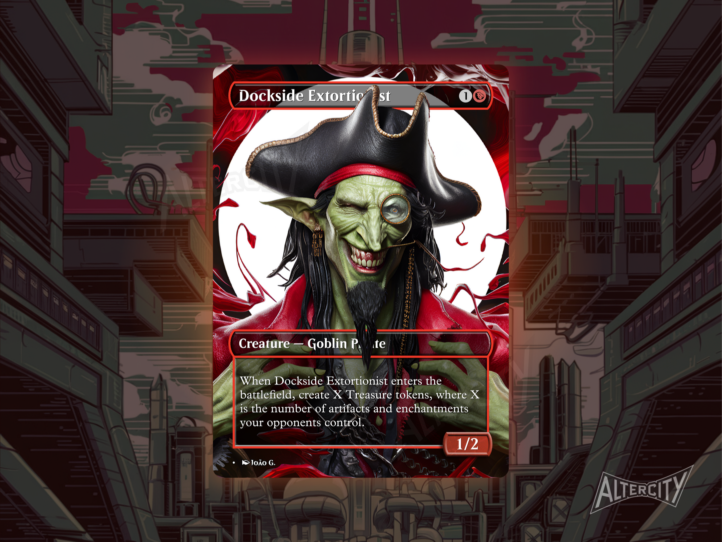 Dockside Extortionist proxy with fiery red altered art of a pirate extorting treasure on a ship’s dock.
