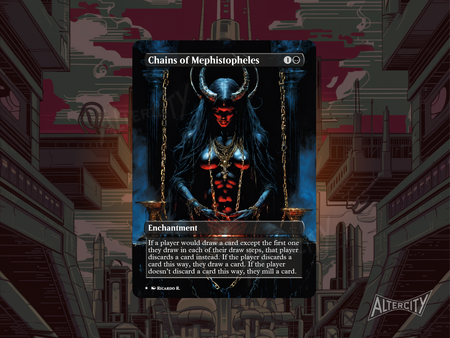 Chains of Mephistopheles - MTG Custom Cards, Commander alternate art - Magic MTG Alters Full Art