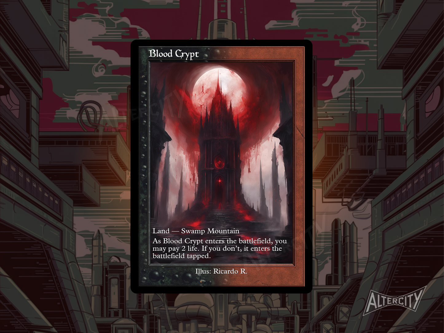 Blood Crypt (v2) - MTG Custom Cards , Commander alternate art - Magic MTG Alters Full Art