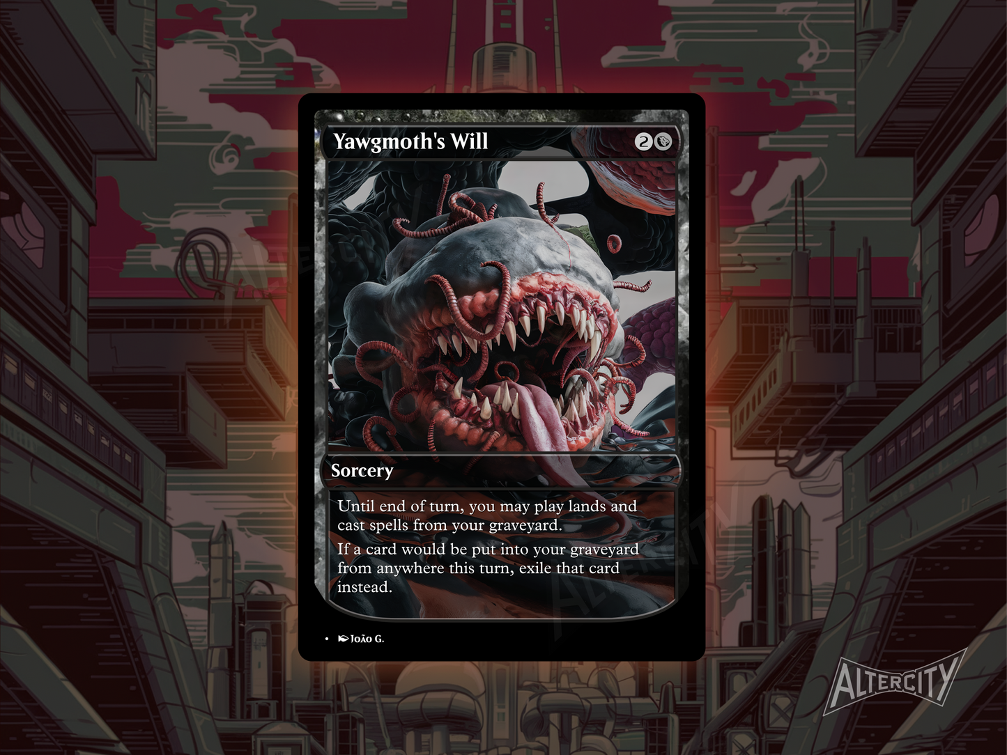 Custom Yawgmoth's Will MTG proxy with dark full-art design for graveyard play.