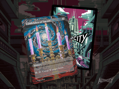 Candelabra of Tawnos - MTG Custom Cards , Commander alternate art - Magic MTG Alters Full
