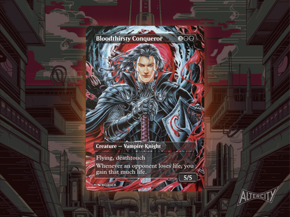 Bloodthirsty Conqueror - MTG Custom Cards , Commander alternate art - Magic MTG Alters Full