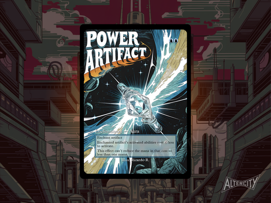 Power Artifact (v2) - Full Art Alter - MTG Custom Cards, Commander, Edh and Cedh High Quality Alters
