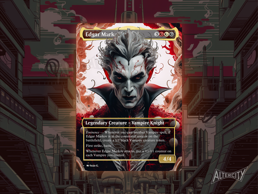 Edgar Markov - Full Art Borderless Alter - MTG Custom Cards, Commander, Edh and Cedh High Quality Alters