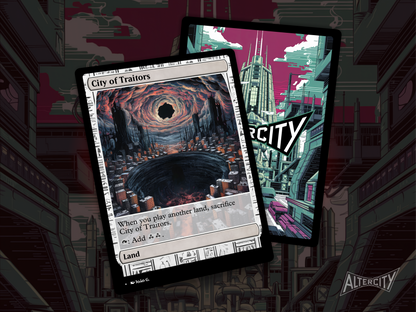 City of Traitors - Full Art Alter - MTG Custom Cards, Commander, Edh and Cedh High Quality Altered Proxies