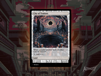 City of Traitors - Full Art Alter - MTG Custom Cards, Commander, Edh and Cedh High Quality Altered Proxies