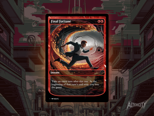 Final Fortune (v1) - Full Art Alter - MTG Custom Cards, Commander, Edh and Cedh High Quality Altered Proxies