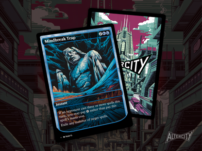 Mindbreak Trap - Full Art Alter - MTG Custom Cards, Commander, Edh and Cedh High Quality Altered Proxies