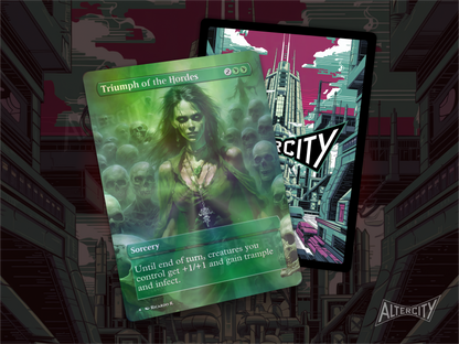 Triumph of the Hordes - MTG Custom Cards, Commander alternate art - Magic MTG Alters Full