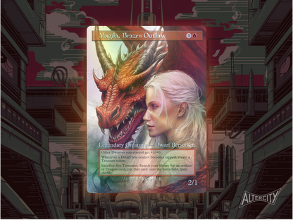 Magda, Brazen Outlaw - MTG Custom Cards , Commander alternate art - Magic MTG Alters Full Art