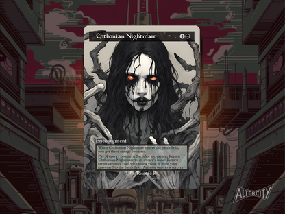 Custom Chtonian Nightmare MTG proxy with shadowy full-art design and graveyard recursion.