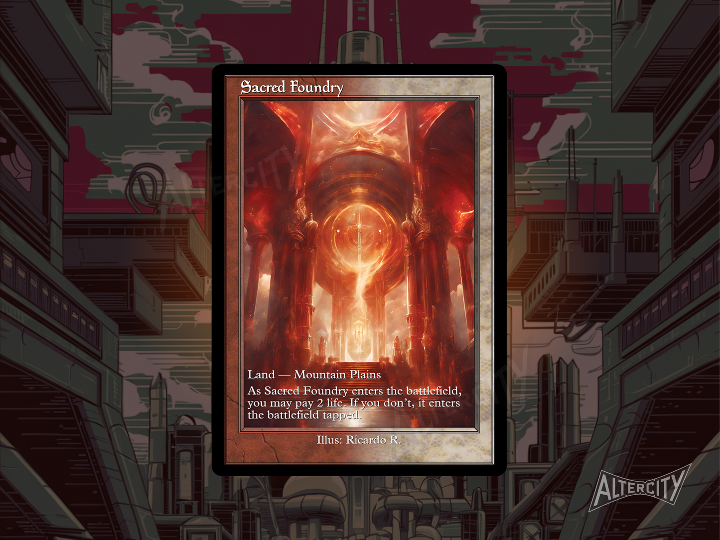 Sacred Foundry (v2) - MTG Custom Cards, Commander alternate art - Magic MTG Alters Full Art