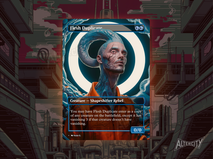 Flesh Duplicate (v1) - Full Art Borderless Alter - MTG Custom Cards, Commander, Edh and Cedh High Quality Alters