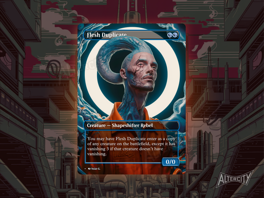 Flesh Duplicate (v1) - Full Art Borderless Alter - MTG Custom Cards, Commander, Edh and Cedh High Quality Alters