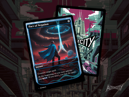 High-quality Magic proxy of Pact of Negation featuring mystical altered artwork and instant counterspell.