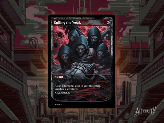 Custom Culling the Weak MTG proxy with dark full-art design for sacrifice and graveyard synergy.