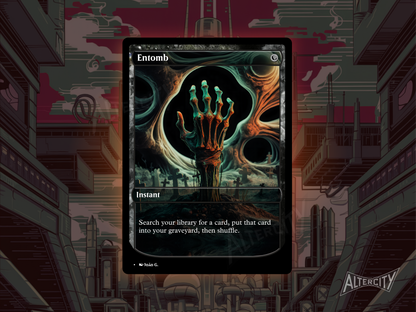 Custom Entomb MTG proxy with dark, graveyard-themed altered artwork.