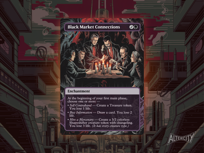 Custom Black Market Connections MTG proxy with dark, shadowy altered artwork.