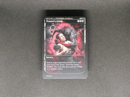 Praetor's Grasp (v1) - Full Art Alter - MTG Custom Cards, Commander, Edh and Cedh High Quality Altered Proxies