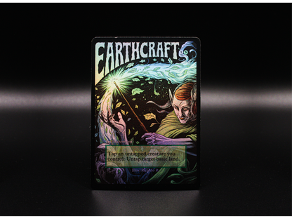 Earthcraft - MTG Custom Cards, Commander alternate art - Magic MTG Alters Full Art